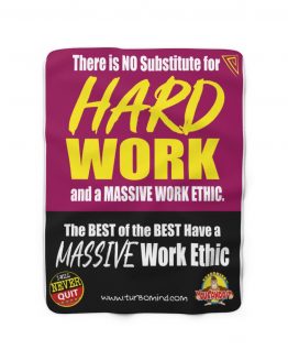 NO SUBSTITUDE FOR HARD WORK-2 Sherpa Fleece Blanket