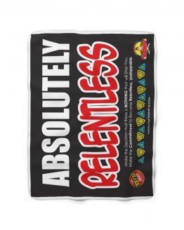 ABSOLUTELY RELENTLESS-Sherpa Fleece Blanket