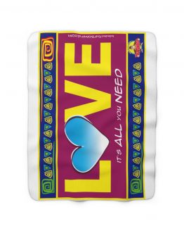 LOVE IT´S ALL YOU NEED-MOLA Sherpa Fleece Blanket