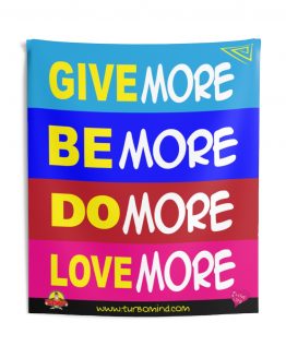 GIVE MORE-Indoor Wall Tapestries