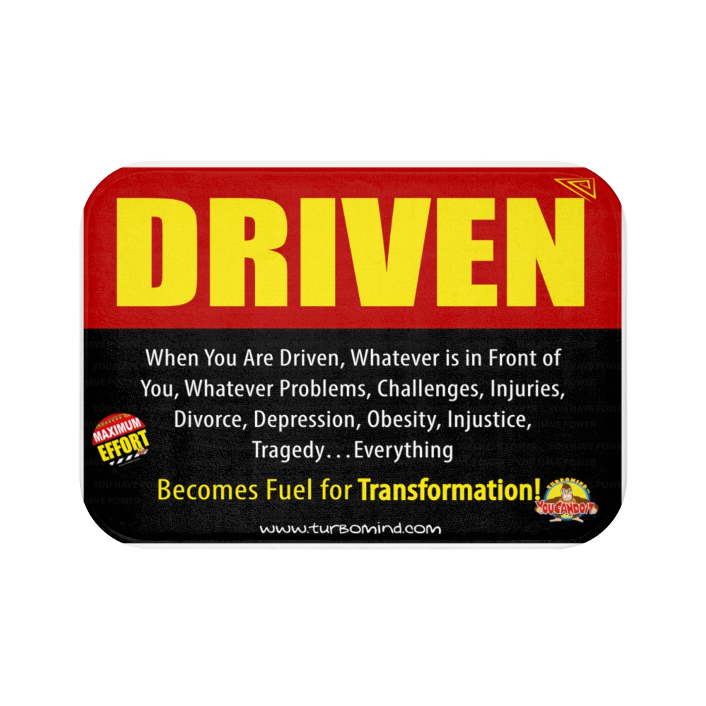WHEN YOU ARE DRIVEN- Bath Mat - Image 2