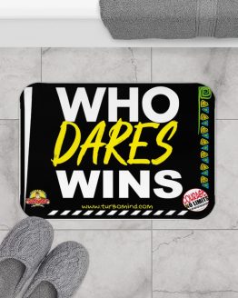 WHO DARES WINS-BLACK Bath Mat