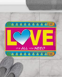 LOVE IS ALL YOU NEED-4 Bath Mat