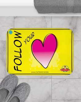 FOLLOW YOUR HEART-2 Bath Mat