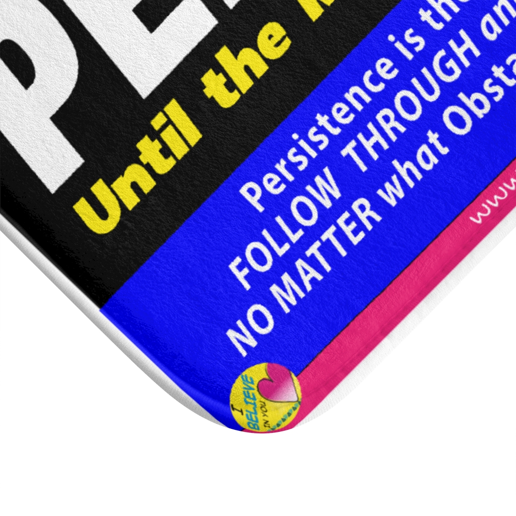 PERSIST UNTIL-BLUE Bath Mat - Image 3