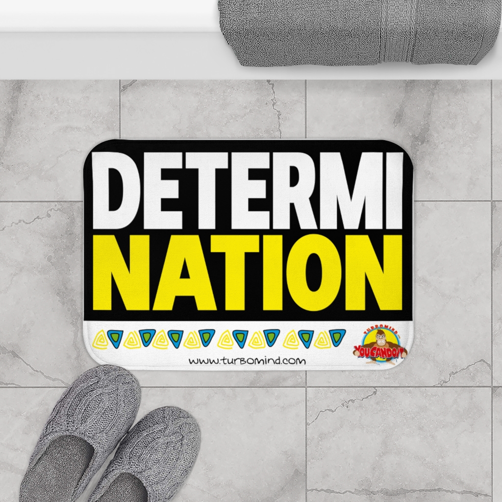 DETERMINATION-Bath Mat