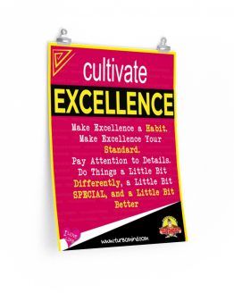 CULTIVATE EXCELLENCE