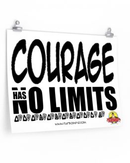 COURAGE HAS NO LIMITS-WHITE