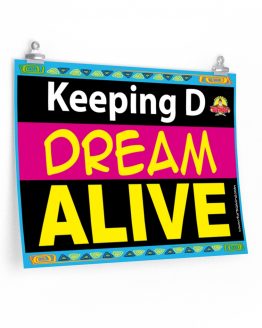 "KEEPING THE DREAM ALIVE"-2