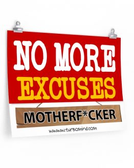 "NO MORE EXCUSES"-1