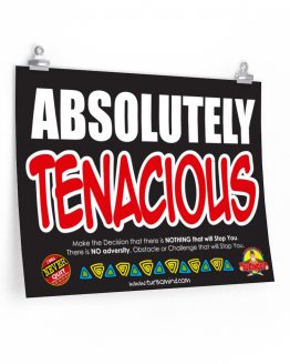 "ABSOLUTELY TENACIOUS"-5