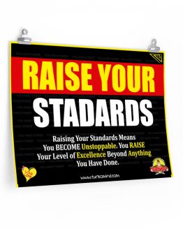 "RAISE YOUR STANDARDS"-2