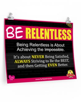 "BE RELENTLESS"-1