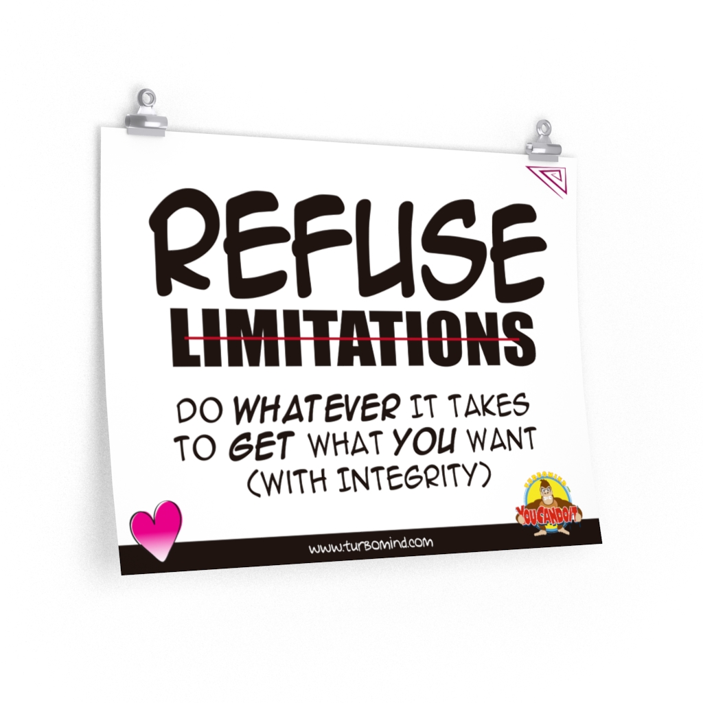 "REFUSE LIMITATIONS"-1