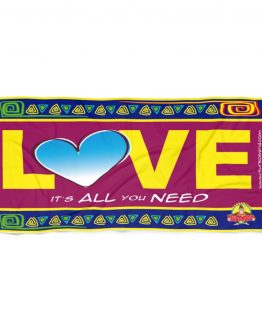 LOVE IS ALL YOU NEED- MOLA Beach Towel