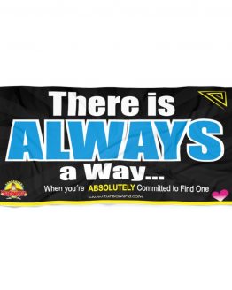 THERE IS ALWAYS A WAY- BLUE Beach Towel
