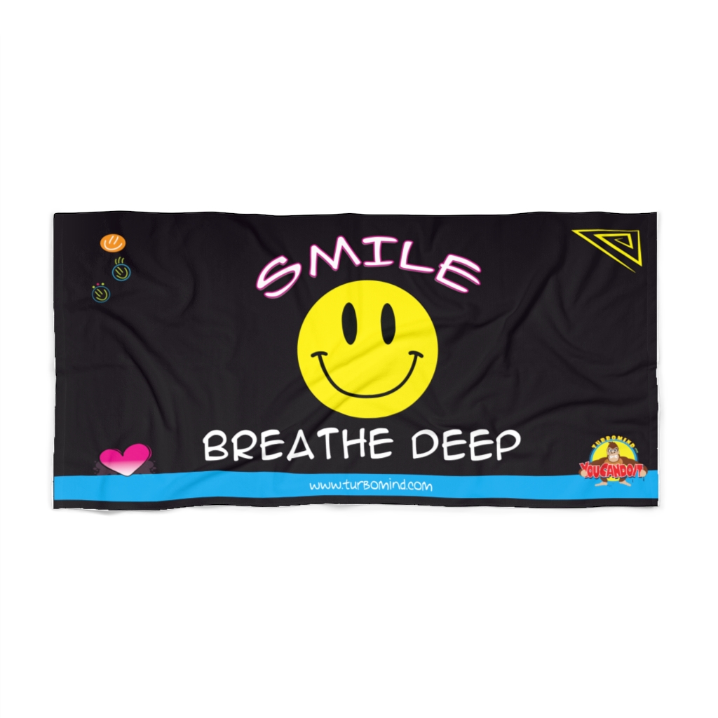 SMILE. BREATHE DEEP-BLACK Beach Towel