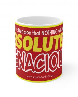 Absolutely Tenacious Full Red Mug