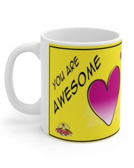 You are Awesome Yellow Mug