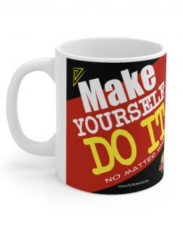 MAKE YOURSELF DO IT TurboMind Mug