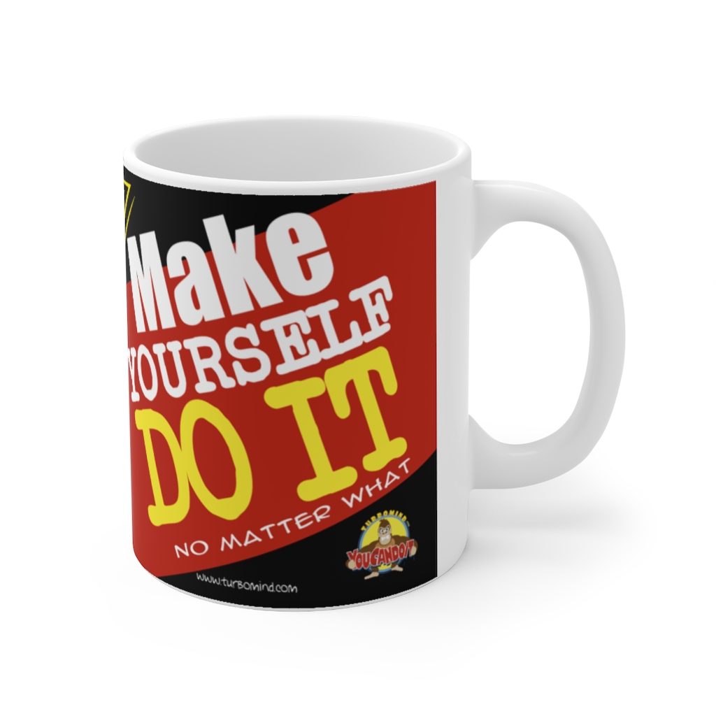 MAKE YOURSELF DO IT TurboMind Mug - Image 3