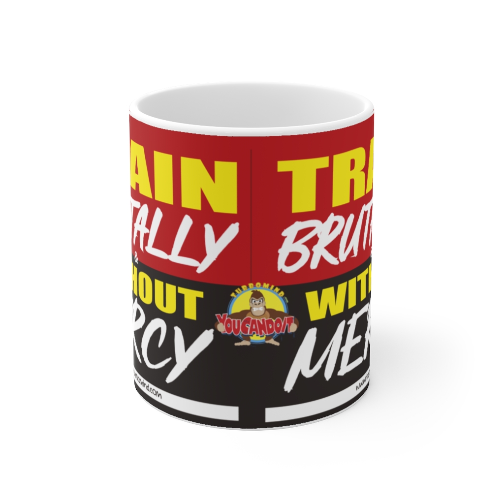 TRAIN BRUTALLY & WITHOUT MERCY - Image 2