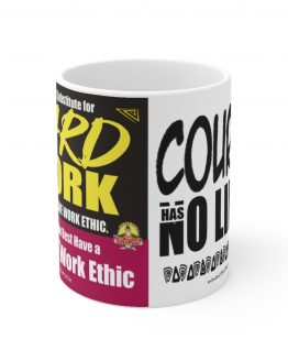 HARD WORK/ COURAGE HAS NO LIMITS-MUG 2