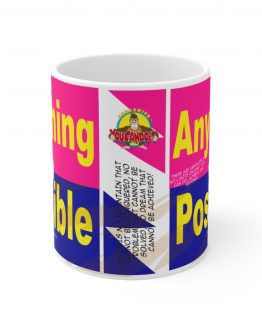 ANYTHING IS POSSIBLE MUG-4
