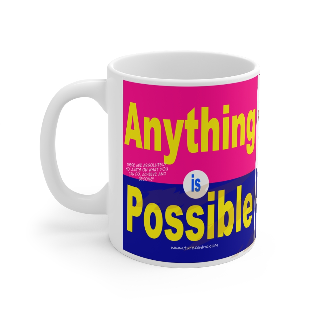 ANYTHING IS POSSIBLE MUG-4 - Image 2