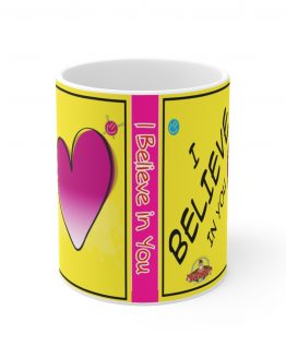 I BELIEVE IN YOU TurboMind Mug