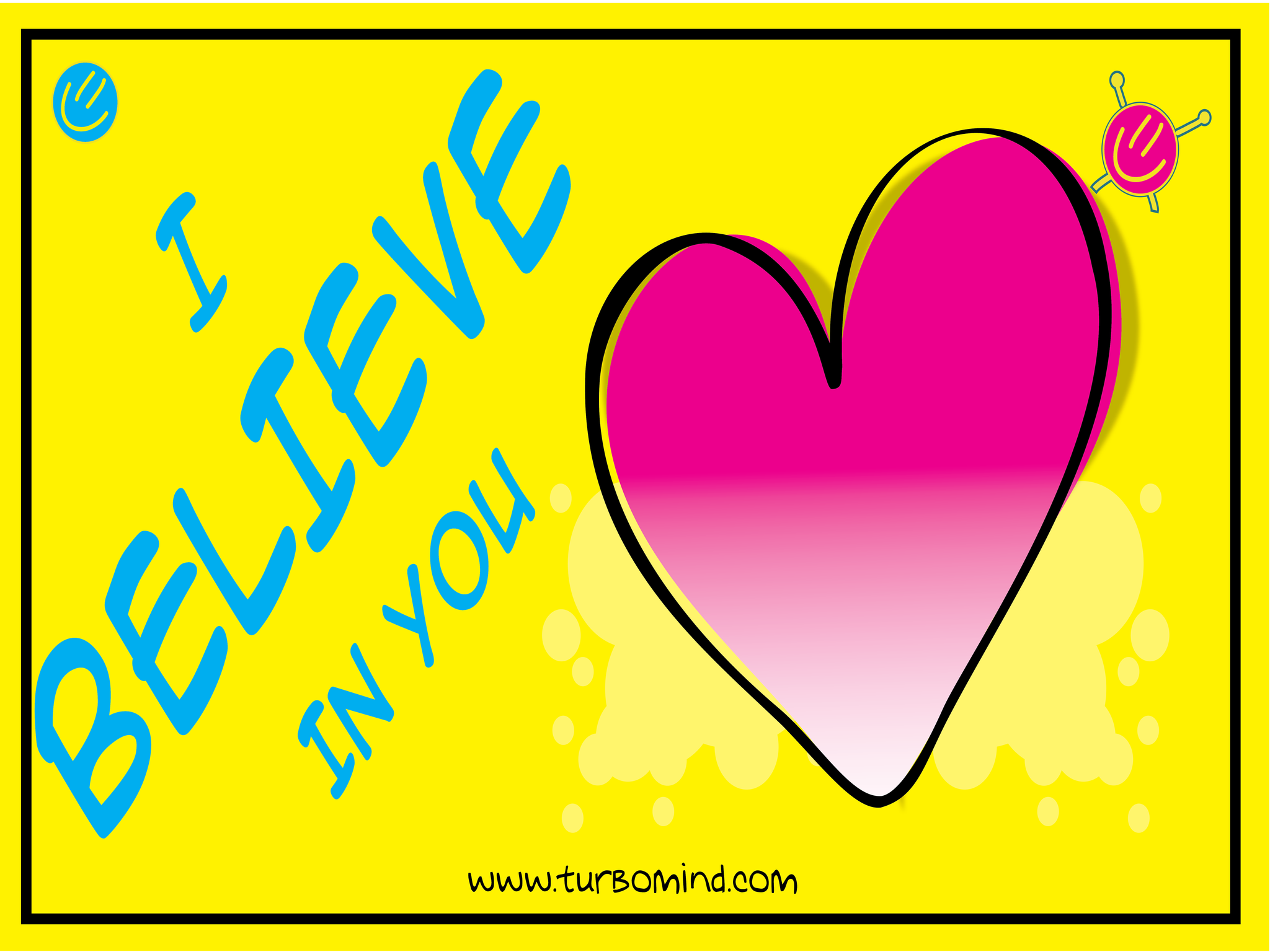 TURBOMIND #2,  “I BELIEVE IN YOU” NFT